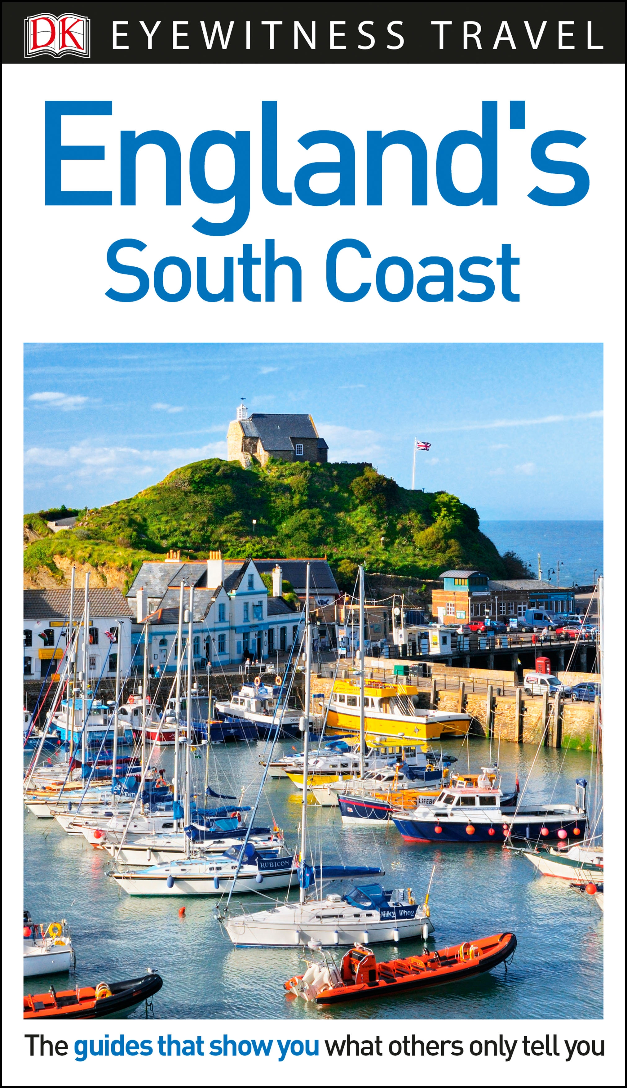 DK Eyewitness Travel Guide England's South Coast by DK Eyewitness 