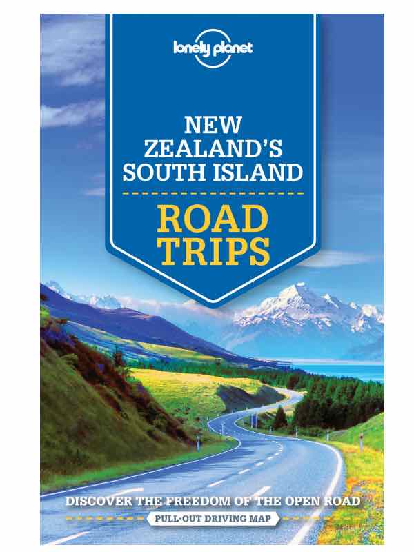 Lonely　Planet　South　Lonely　Trip　Zealand's　New　by　Island　Road　Planet　(9781786571953)