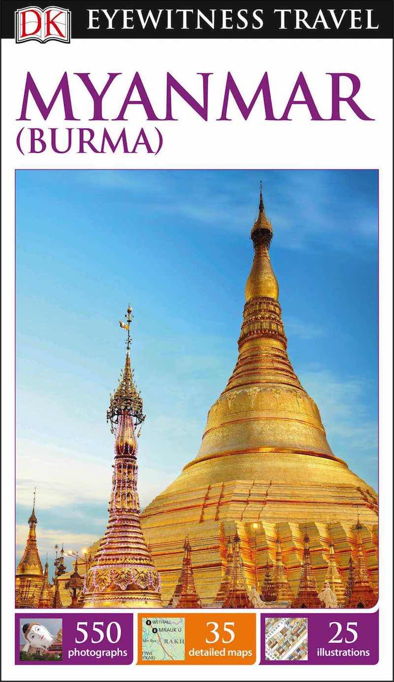 by　Myanmar　(Burma)　Eyewitness　DK　Travel　Guide　Eyewitness　Travel　Guides　(9780241209509)
