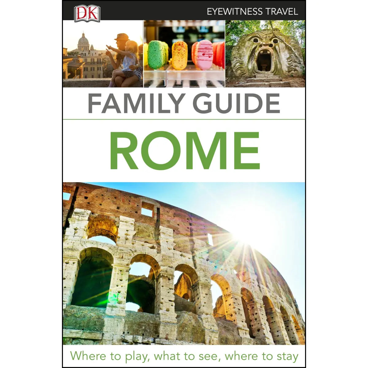 DK Eyewitness Family Guide - Rome