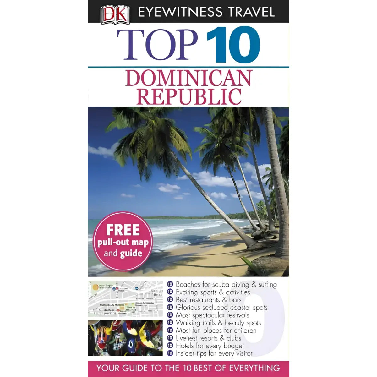 Dominican Republic: Top 10 Eyewitness Travel Guide by DK Eyewitness Travel Guides Cover Image