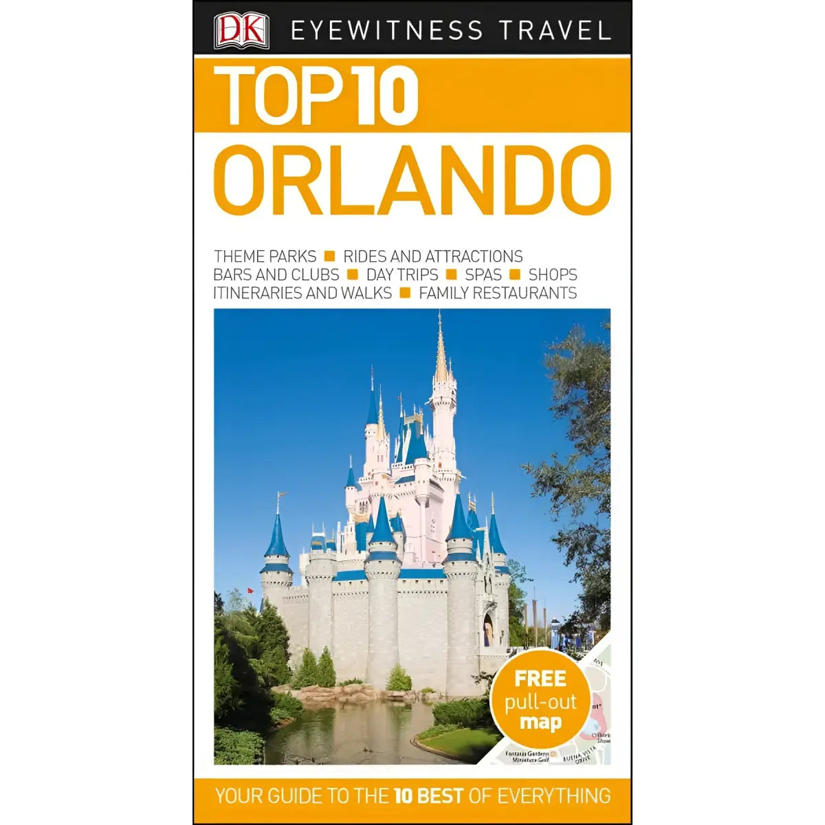 Eyewitness Travel Guide : Top 10 Orlando