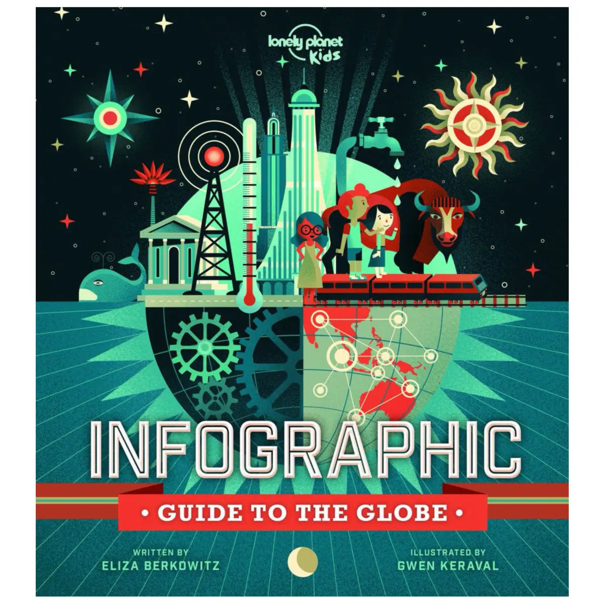 Lonely Planet Infographic Guide to the Globe