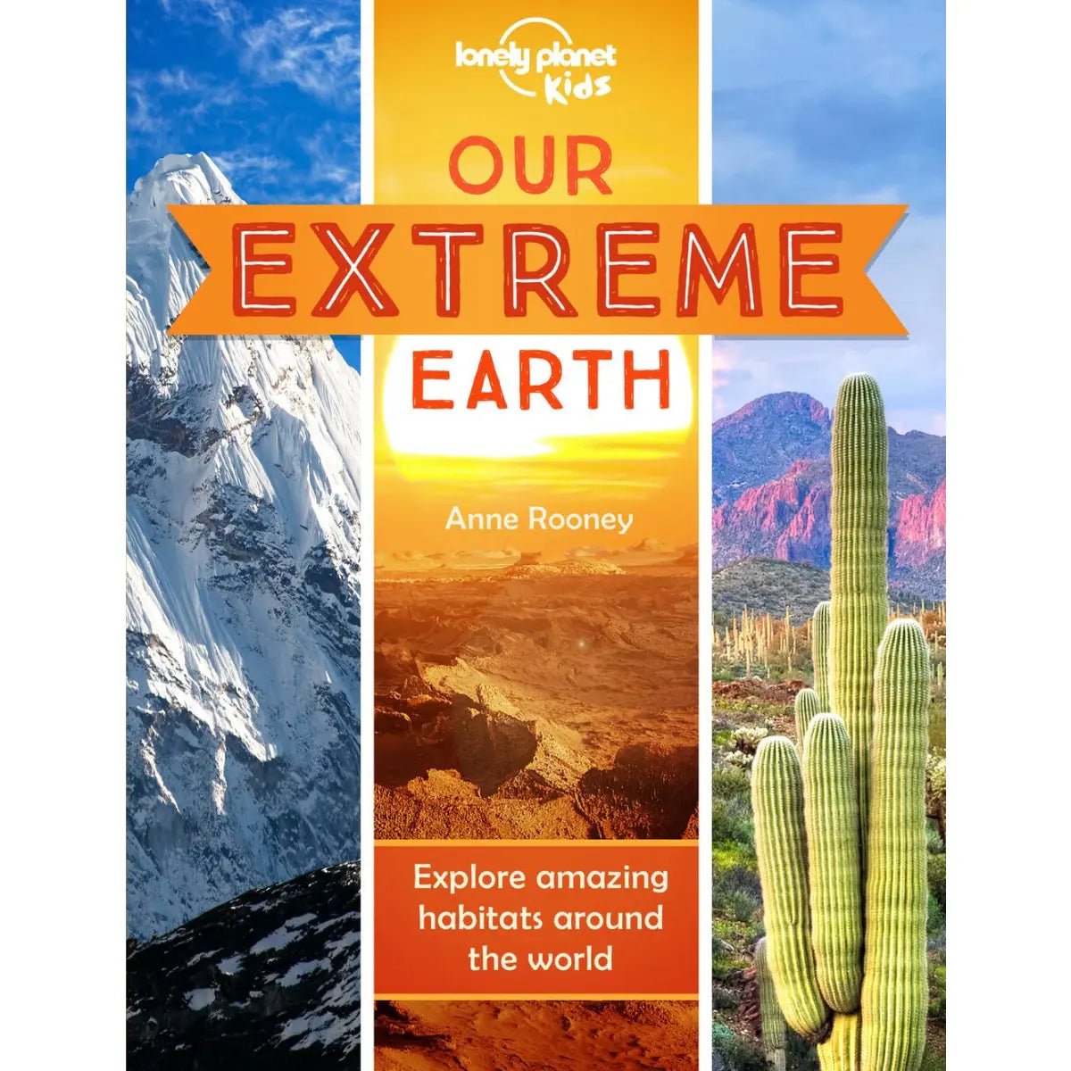 Lonely Planet Our Extreme Earth