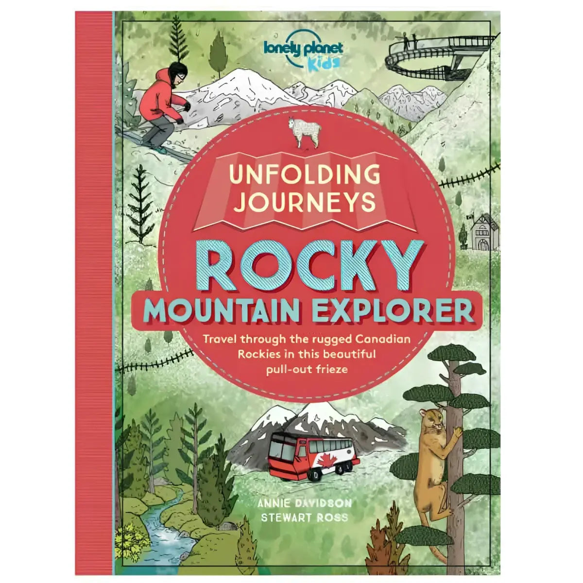 Unfolding Journeys: Rocky Mountain Explorer by Lonely Planet Kids
