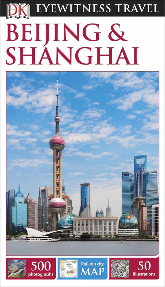 Beijing &amp; Shanghai : Eyewitness Travel Guide cover image