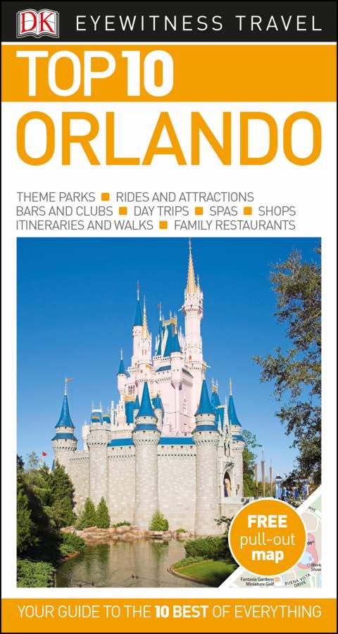 Eyewitness Travel Guide : Top 10 Orlando