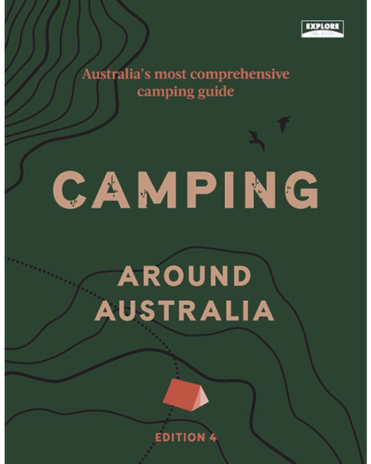 Explore Camping Around Australia - Edition 4