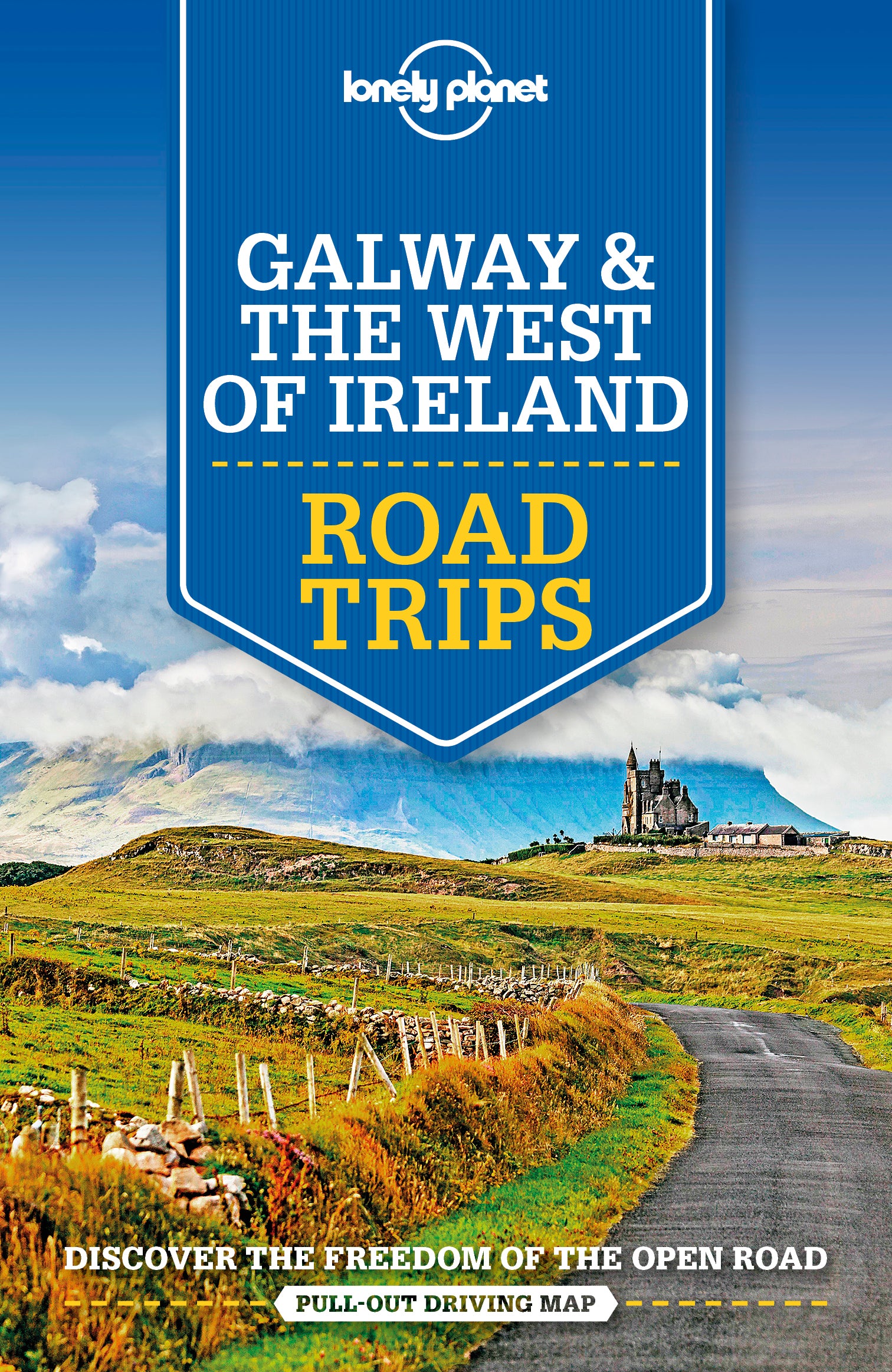 Lonely Planet Galway & the West of Ireland Road Trips