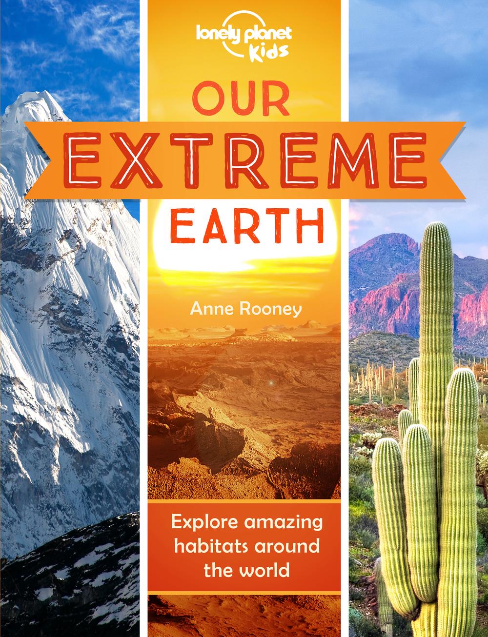 Lonely Planet Our Extreme Earth