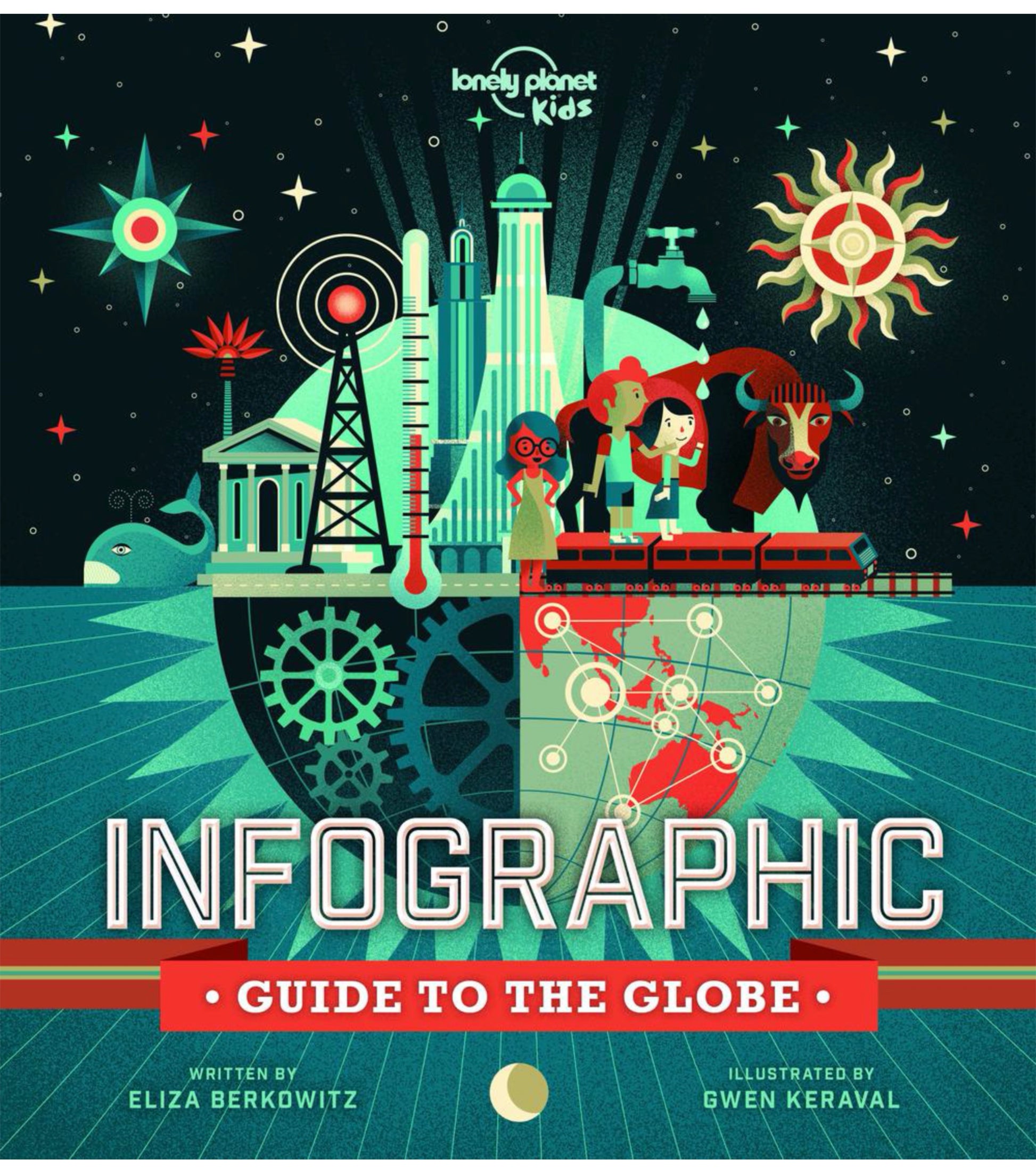 Lonely Planet Infographic Guide to the Globe