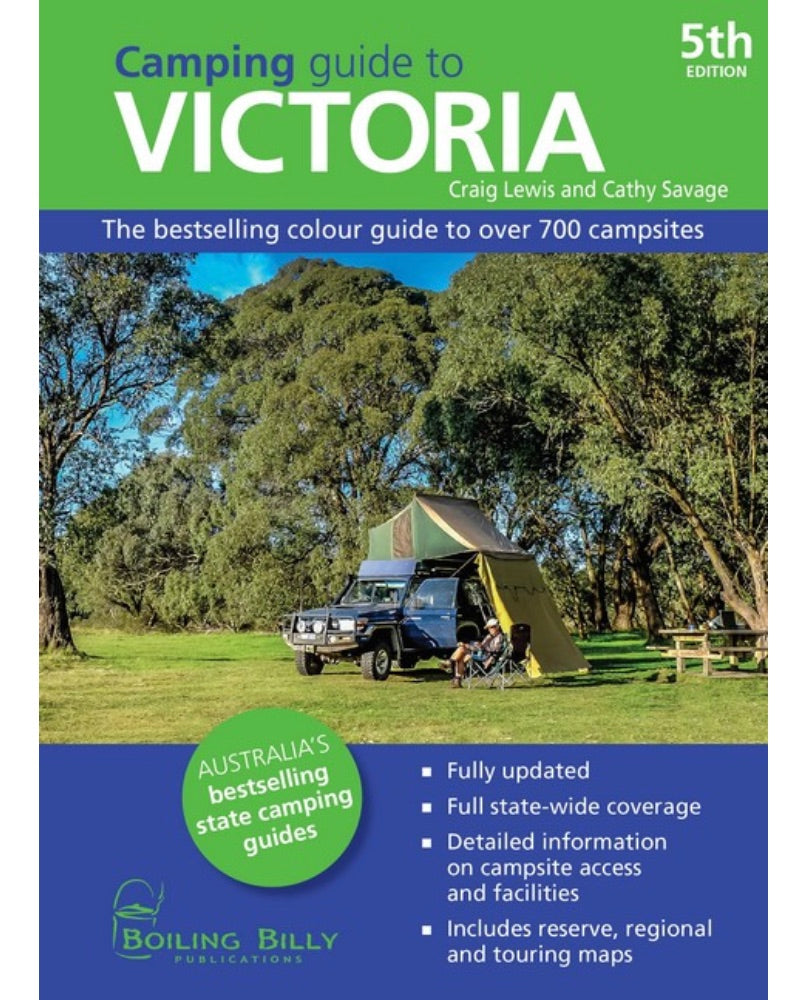 Boiling Billy Camping Guide to Victoria - 5th Edition