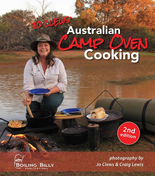 Australian Camp Oven Cooking - 2nd Edition