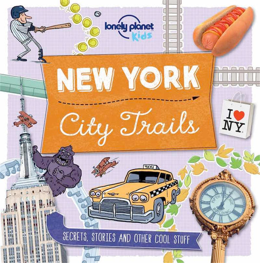 Lonely Planet City Trails : New York City cover image