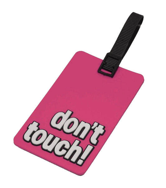 Tosca Attitude Luggage Tag - Don't Touch!