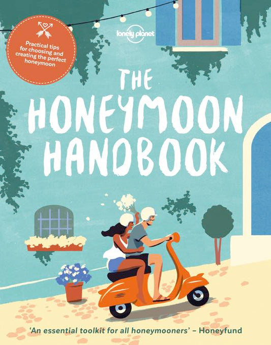 Lonely Planet's The Honeymoon Handbook cover image