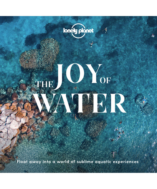  Lonely Planet The Joy of Water