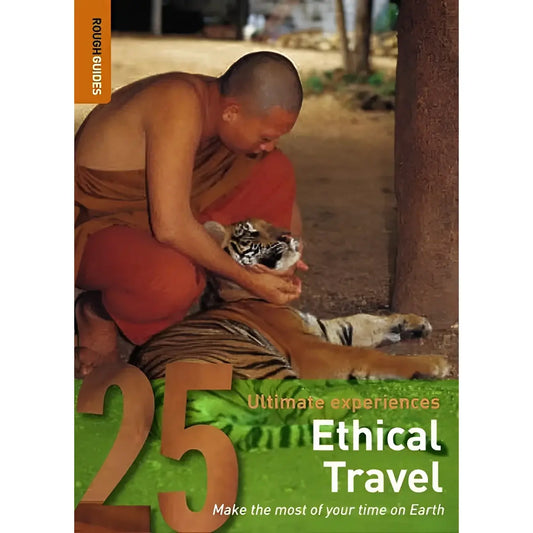 Ethical Travel: Rough Guide 25s by Rough Guides