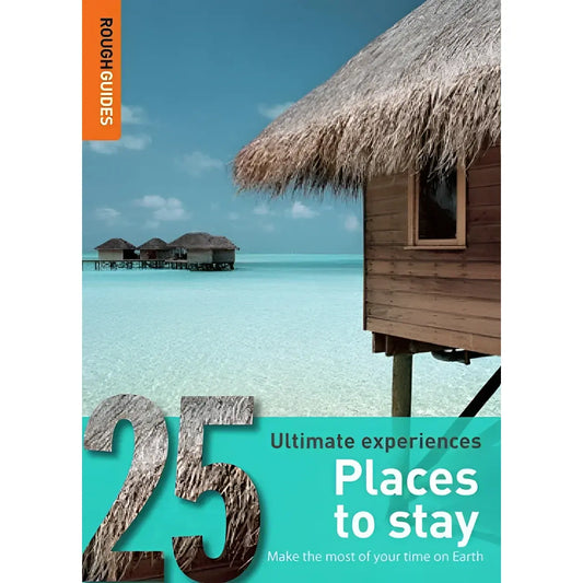 Places to Stay: Rough Guide 25s by Rough Guides